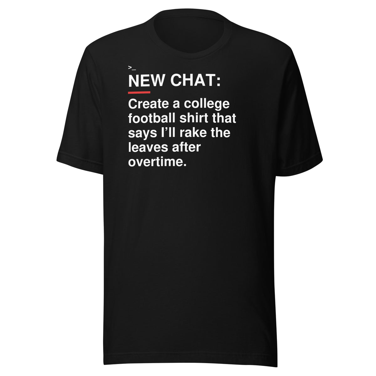 Leaves After Overtime T-Shirt front flat mockup — bold production artwork
