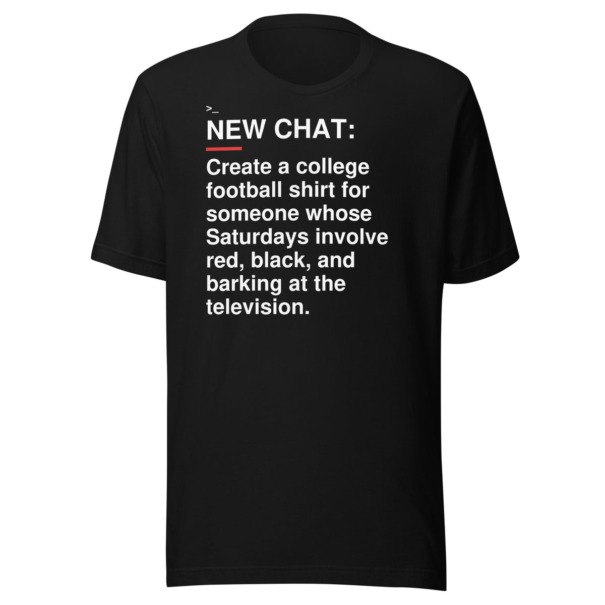 Georgia — Barking at the Television T-Shirt front flat mockup — bold production artwork
