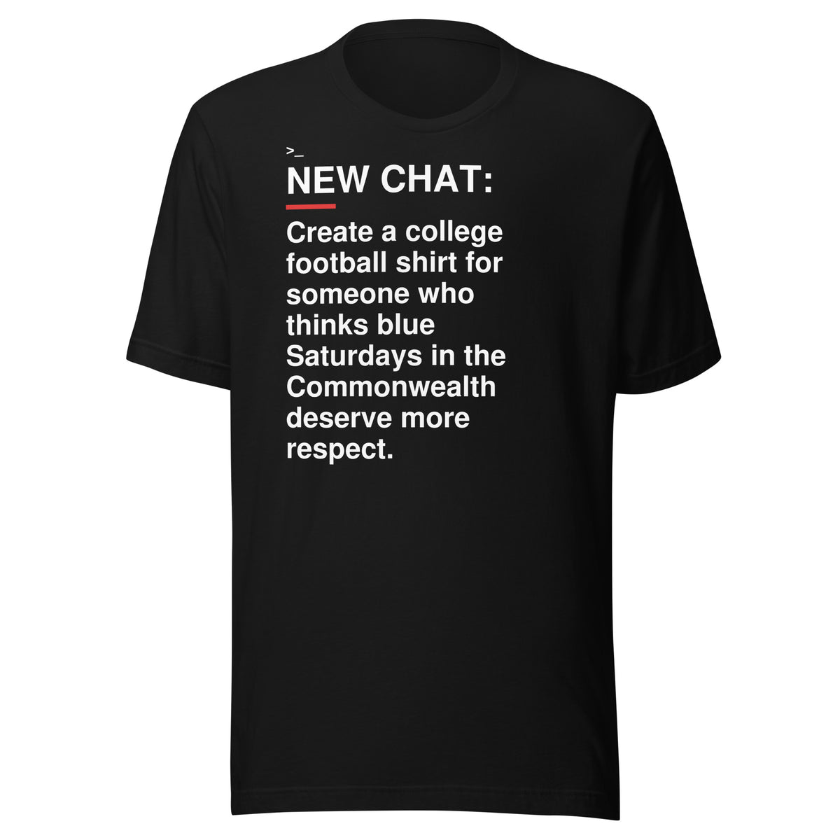Kentucky — Blue Saturdays Deserve Respect T-Shirt front flat mockup — bold production artwork