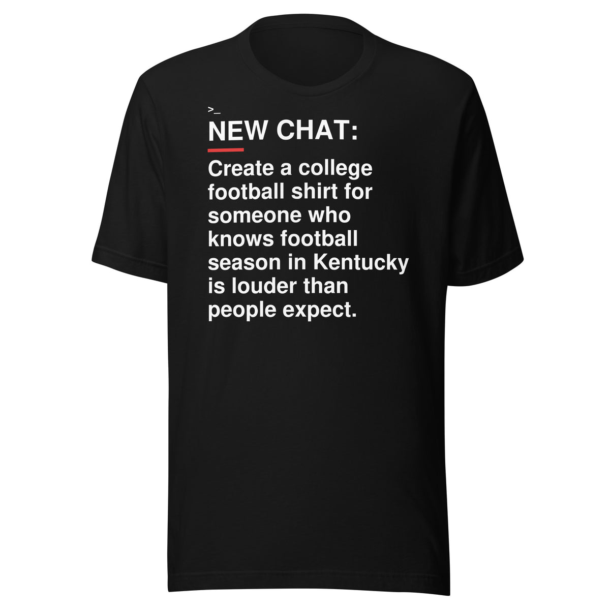 Kentucky — Kentucky Gets Loud T-Shirt front flat mockup — bold production artwork