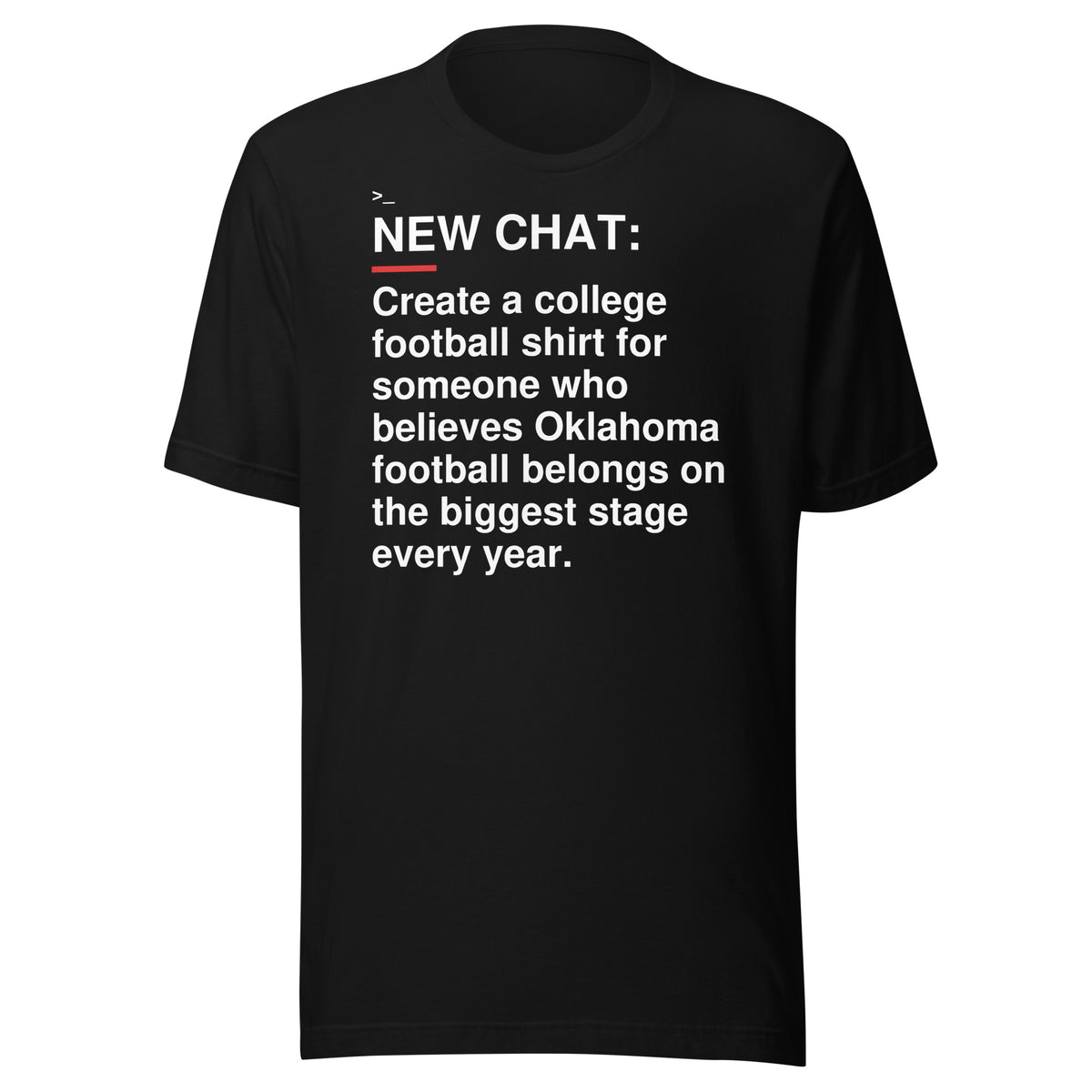 Oklahoma — Oklahoma on the Biggest Stage T-Shirt front flat mockup — bold production artwork